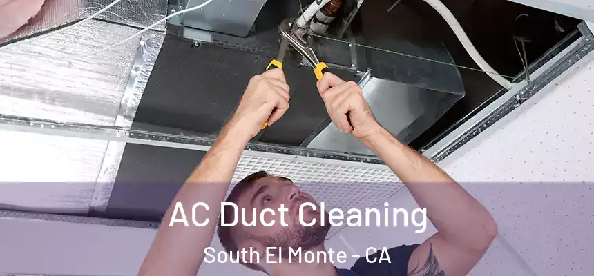  AC Duct Cleaning South El Monte - CA